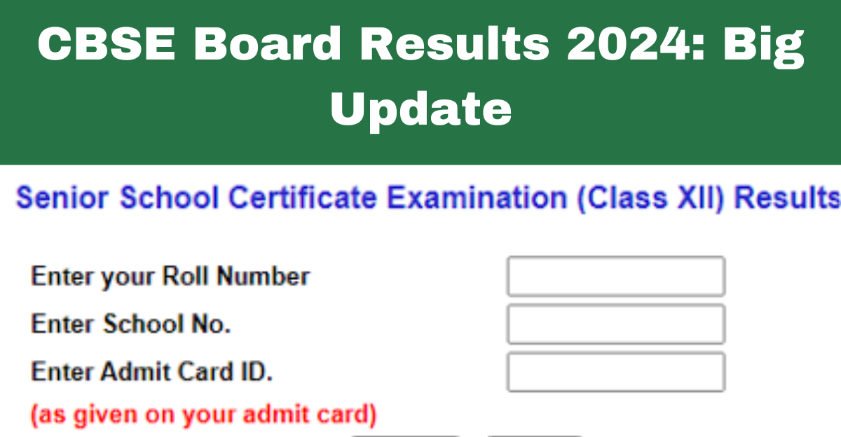 CBSE Board Result 2024