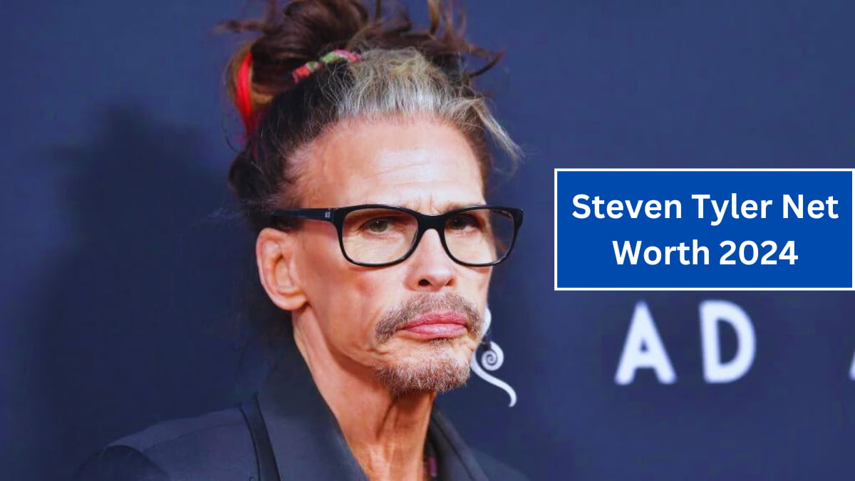 Steven Tyler Net Worth 2024